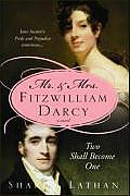 Mr & Mrs Fitzwilliam Darcy Two Shall Become One