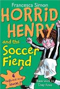 Horrid Henry & The Soccer Fiend