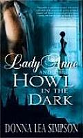 Lady Anne & The Howl In The Dark