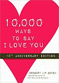 10000 Ways To Say I Love You