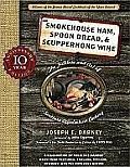 Smokehouse Ham Spoon Bread & Scuppernong Wine
