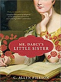 Mr. Darcy's Little Sister