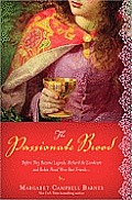 The Passionate Brood: A Novel of Richard the Lionheart and the Man Who Became Robin Hood