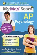 My Max Score AP Psychology: Maximize Your Score in Less Time (My Max Score)