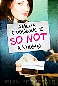 Amelia ODonohue Is So Not a Virgin