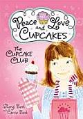 Cupcake Club 01 Peace Love & Cupcakes