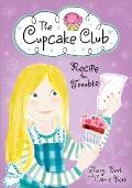Cupcake Club 02 Recipe for Trouble