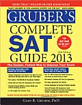 Grubers Complete SAT Guide 2013