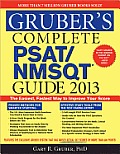 Grubers Complete PSAT NMSQT Guide 2013