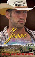 Jesse the Secret Life of Cowboys