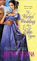 The Wicked Wedding of Miss Ellie Vyne