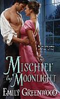 Mischief by Moonlight