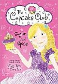Cupcake Club 07 Sugar & Spice