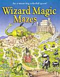 Wizard Magic Mazes An A Maze Ing Colorful Quest