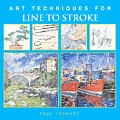 Art Techniques For Line & Stroke