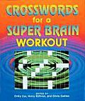 Crosswords For A Super Brain Workout