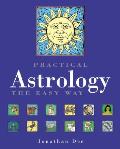 Practical Astrology The Easy Way