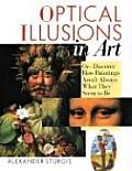 Optical Illusions in Art Or Discover How Paintings Arent Always What They Seem to Be