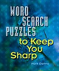 Word Search Puzzles To Keep You Sharp