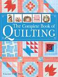 Complete Book Of Quilting