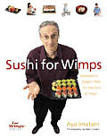 Sushi For Wimps Seaweed To Dragon Roll