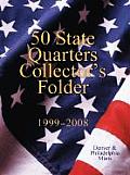 50 State Quarters Collectors Folder 1999 2008 Denver & Philadelphia Mints