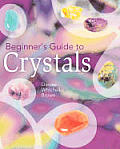 Beginners Guide To Crystals