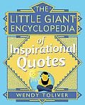 Little Giant Encyclopedia Of Inspirational Quote