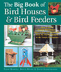 Big Book Of Bird Houses & Bird Feeders