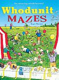 Whodunit Mazes An Amazeing Colorful