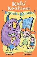 Kids Kookiest Knock Knocks