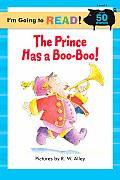 Prince Has A Boo Boo Read Level 1