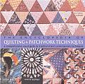 Encyclopedia Of Quilting & Patchwork Techniques