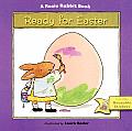 Ready For Easter A Rosie Rabbit Book