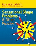 Sensational Shape Problems & Other Puzzl