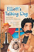 Elliotts Talking Dog & Other Quicksolve Mini Mysteries
