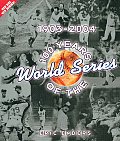 100 Years Of The World Series 1903 2004