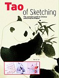 Tao Of Sketching The Complete Guide To Chinese