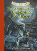 Classic Starts Strange Case of Dr Jekyll & Mr Hyde