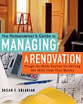 Homeowners Guide to Managing a Renovation Tough As Nails Tactics for Getting the Most from Your Money