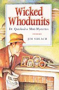 Wicked Whodunits Dr Quicksolve Mini Mysteries