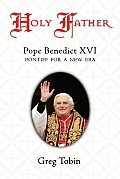 Holy Father Pope Benedict Xvi Pontiff