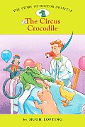 Story Of Doctor Dolittle The Circus Croc