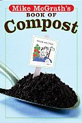 Mike Mcgraths Book Of Compost