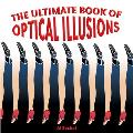Ultimate Book Of Optical Illusions