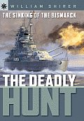Sinking Of The Bismarck The Deadly Hun