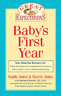 Great Expectations Babys First Year