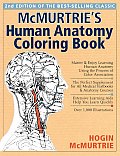 McMurtries Human Anatomy Coloring Book A Systemic Approach to the Study of the Human Body Thirteen Systems