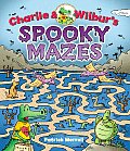 Charlie & Wilburs Spooky Mazes
