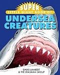 Super Little Giant Book of Undersea Creatures